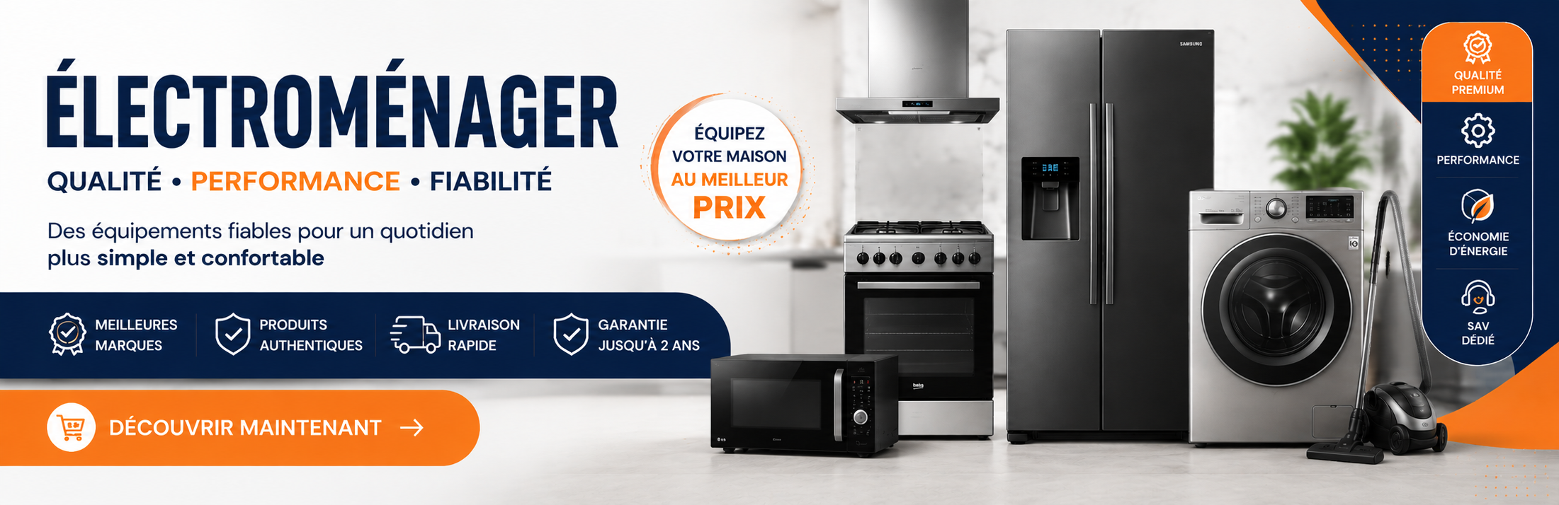 Électroménager qualité premium
